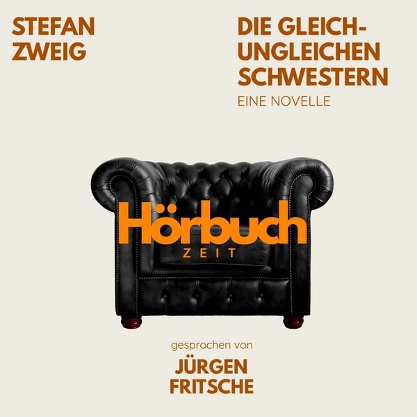 Produktbild: Die gleich-ungleichen Schwestern. Eine Novelle.