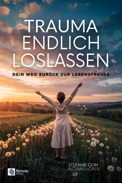 Produktbild: Trauma endlich loslassen