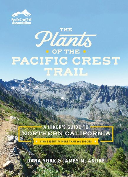 Produktbild: The Plants of the Pacific Crest Trail