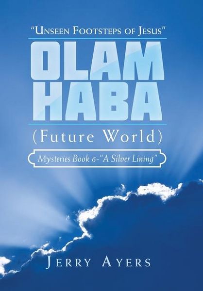 Produktbild: Olam Haba (Future World) Mysteries Book 6-"A Silver Lining"