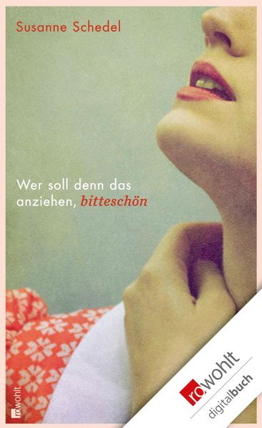 Produktbild: Wer soll denn das anziehen, bittesch&ouml;n