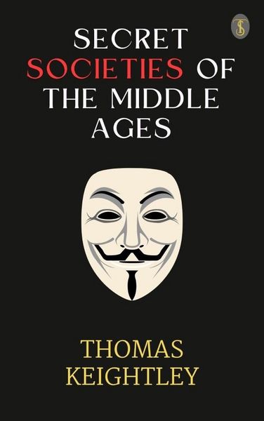 Produktbild: Secret Societies of the Middle Ages