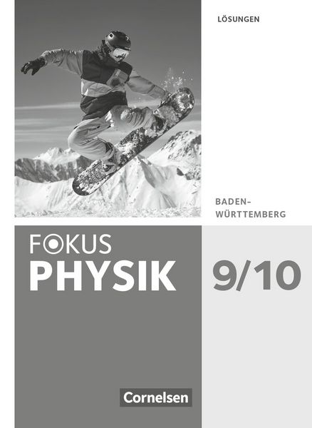 Produktbild: Fokus Physik - Neubearbeitung - Gymnasium Baden-W&uuml;rttemberg - 9./10. Schuljahr