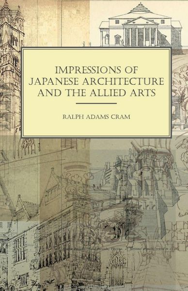 Produktbild: Impressions of Japanese Architecture and the Allied Arts