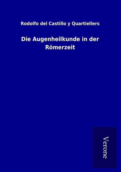 Produktbild: Die Augenheilkunde in der R&ouml;merzeit