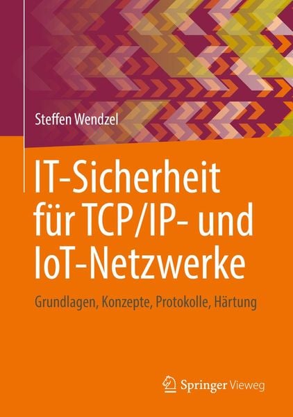 Produktbild: IT-Sicherheit f&uuml;r TCP/IP- und IoT-Netzwerke