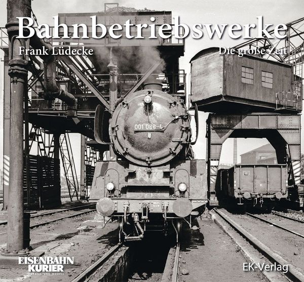 Produktbild: Bahnbetriebswerke