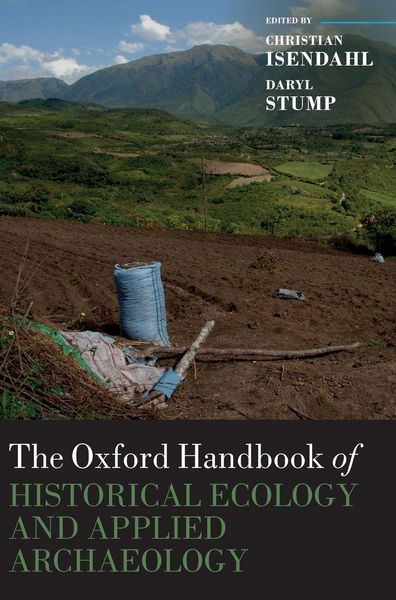Produktbild: The Oxford Handbook of Historical Ecology and Applied Archaeology