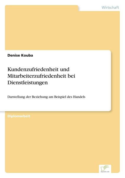 Produktbild: Kundenzufriedenheit und Mitarbeiterzufriedenheit bei Dienstleistungen