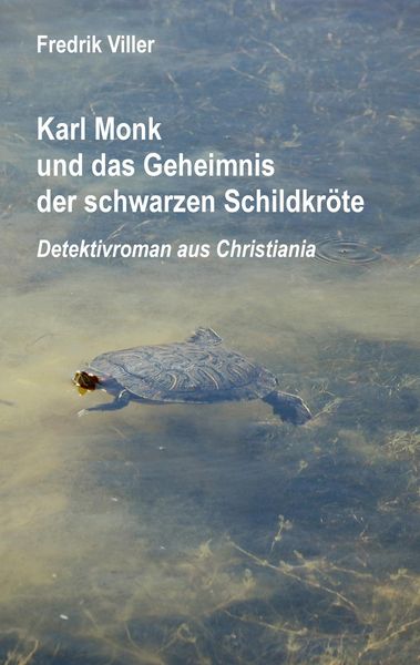 Produktbild: Karl Monk und das Geheimnis der schwarzen Schildkr&ouml;te