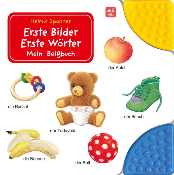 Erste Bilder - Erste Wörter: Mein Beißbuch, Gebundene Ausgabe von , Ravensburger Verlag GmbH, 978-3-473-42216-6