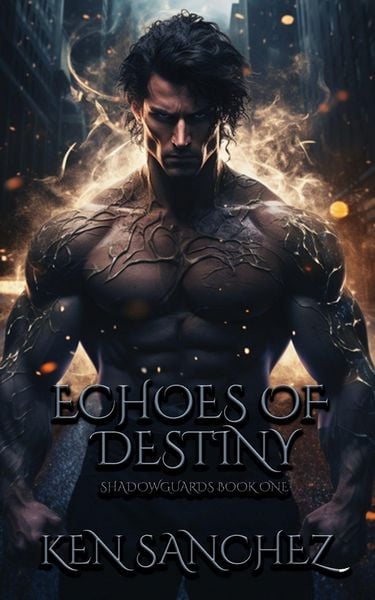 Produktbild: Echoes of Destiny (Shadowguards Book One)