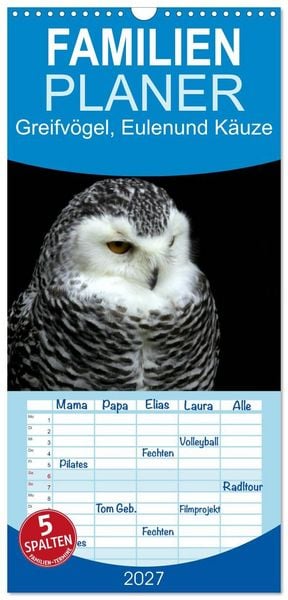 Produktbild: Familienplaner 2027 - Greifv&ouml;gel, Eulen und K&auml;uze mit 5 Spalten (Wandkalender, 21 x 45 cm) CALVENDO