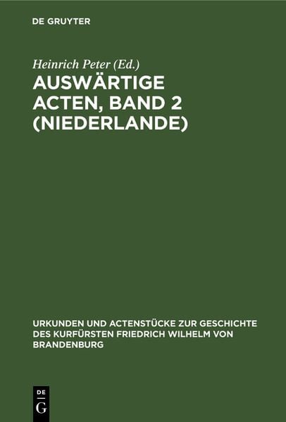 Produktbild: Ausw&auml;rtige Acten, Band 2 (Niederlande)