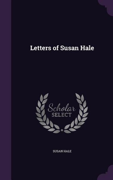 Produktbild: Letters of Susan Hale