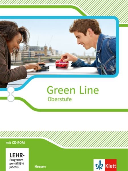 Green Line Oberstufe. Klasse 11/12 (G8), Klasse 12/13 (G9). Schülerbuch mit CD-ROM. Ausgabe 2015. Hessen