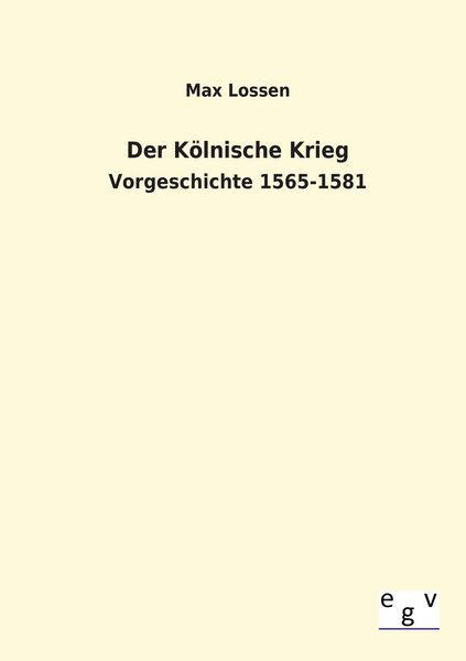 Produktbild: Der K&ouml;lnische Krieg