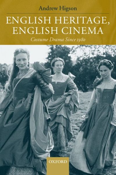Produktbild: English Heritage, English Cinema: Costume Drama Since 1980