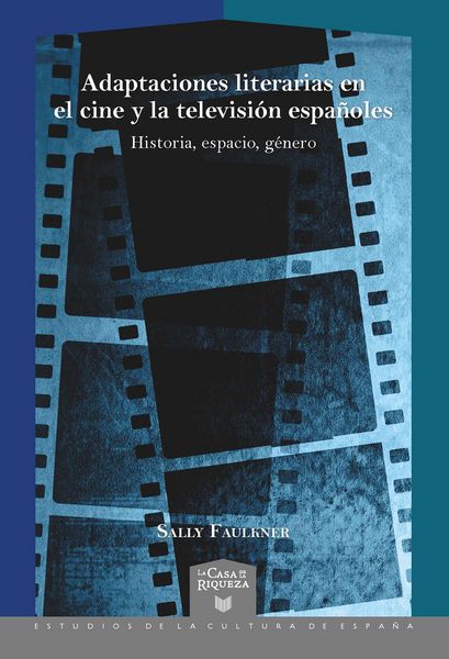 Produktbild: Adaptaciones literarias en el cine y la televisi&oacute;n espa&ntilde;oles