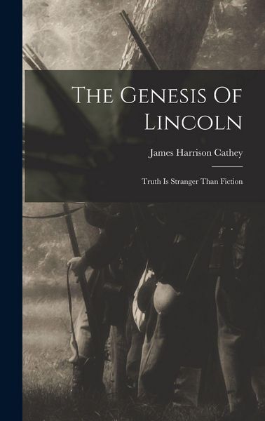 Produktbild: The Genesis Of Lincoln