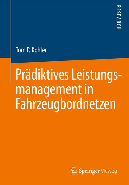 Produktbild: Pr&auml;diktives Leistungsmanagement in Fahrzeugbordnetzen