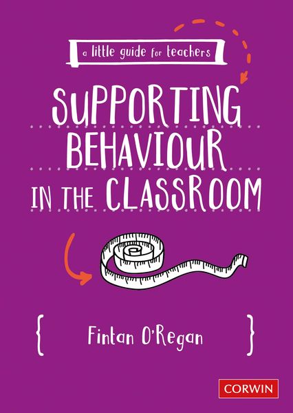 Produktbild: A Little Guide for Teachers: Supporting Behaviour in the Classroom