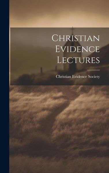 Produktbild: Christian Evidence Lectures