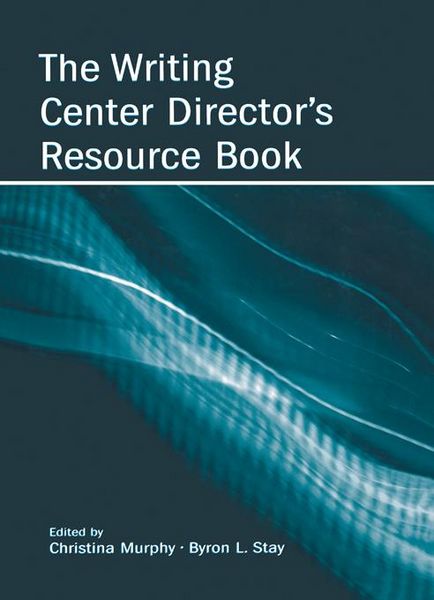 Produktbild: The Writing Center Director's Resource Book