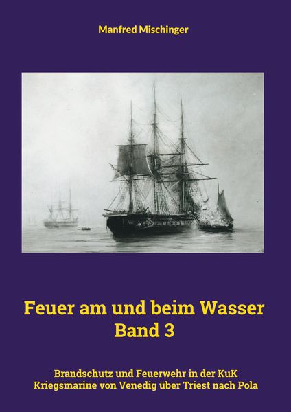 Produktbild: Feuer am und beim Wasser Band 3