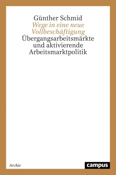 Produktbild: Wege in eine neue Vollbesch&auml;ftigung
