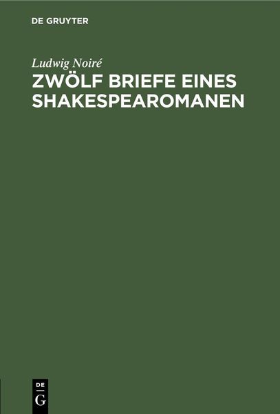 Produktbild: Zw&ouml;lf Briefe eines Shakespearomanen