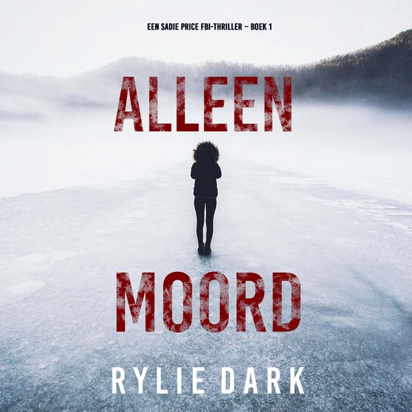Produktbild: Alleen Moord (Een Sadie Price FBI-thriller &ndash; Boek 1)