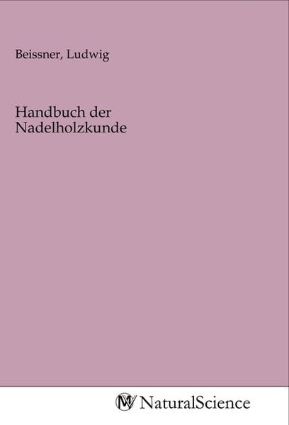 Produktbild: Handbuch der Nadelholzkunde