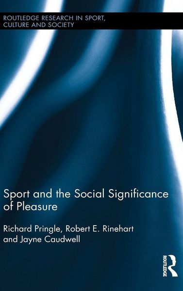 Produktbild: Sport and the Social Significance of Pleasure