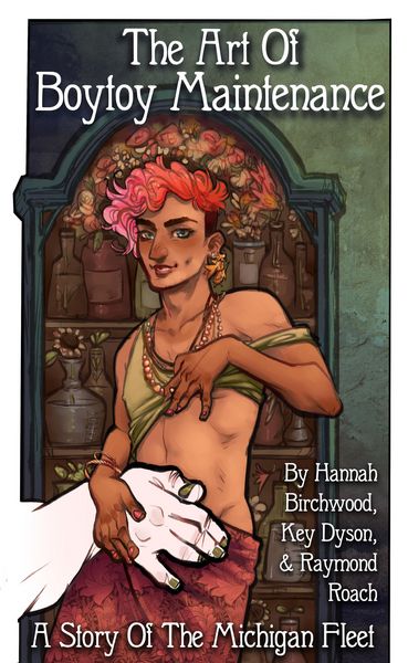 Produktbild: The Art of Boytoy Maintenance (Stories From The Michigan Fleet, #4)