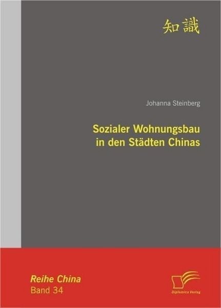 Produktbild: Sozialer Wohnungsbau in den St&auml;dten Chinas