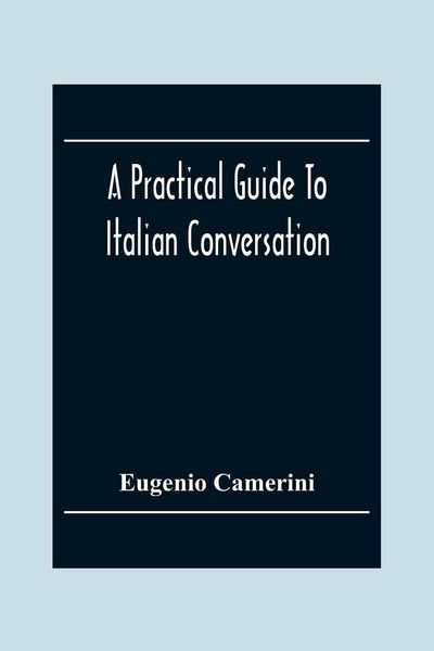 Produktbild: A Practical Guide To Italian Conversation