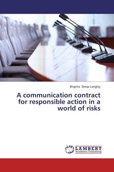 Produktbild: A communication contract for responsible action in a world of risks