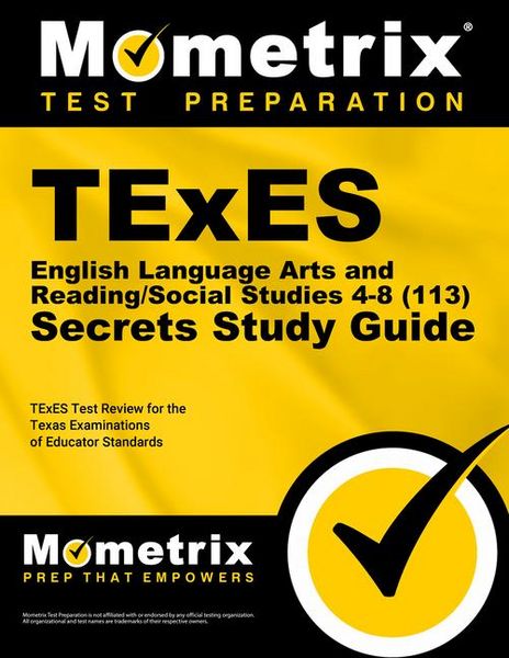 Produktbild: TExES English Language Arts and Reading/Social Studies 4-8 (113) Secrets Study Guide