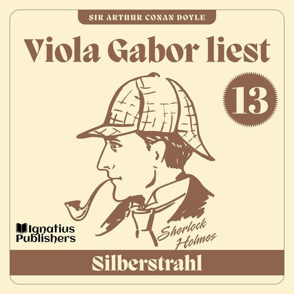 Silberstrahl - Arthur Conan Doyle, Audio, 9783991620921
