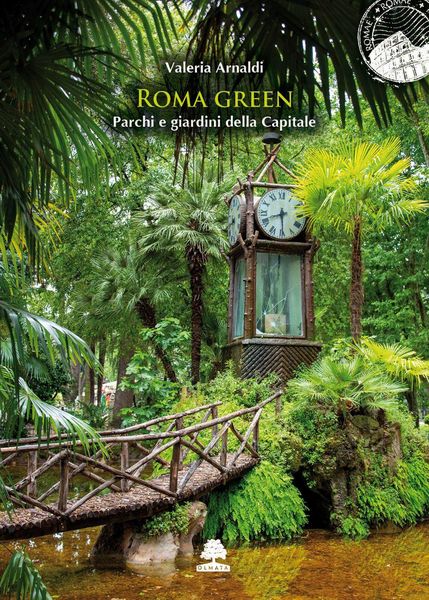 Produktbild: Roma green. Parchi e giardini della Capitale