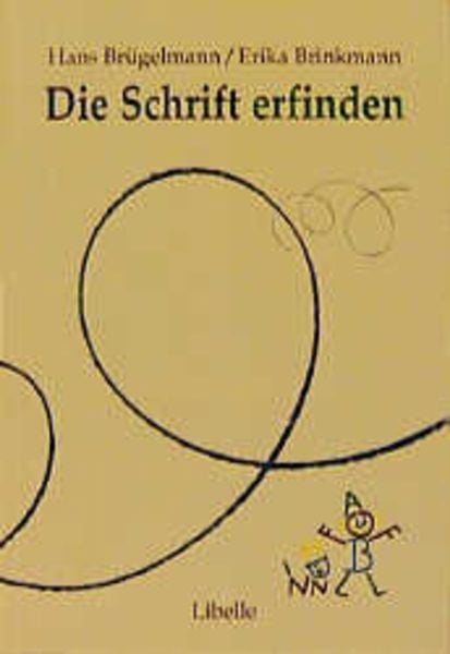 Die Schrift erfinden