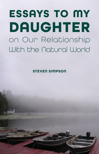 Produktbild: Essays to My Daughter on Our Relationship With the Natural World