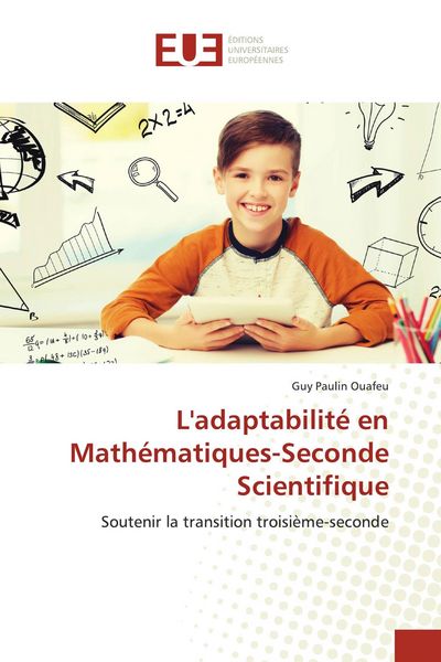 Produktbild: L'adaptabilit&eacute; en Math&eacute;matiques-Seconde Scientifique
