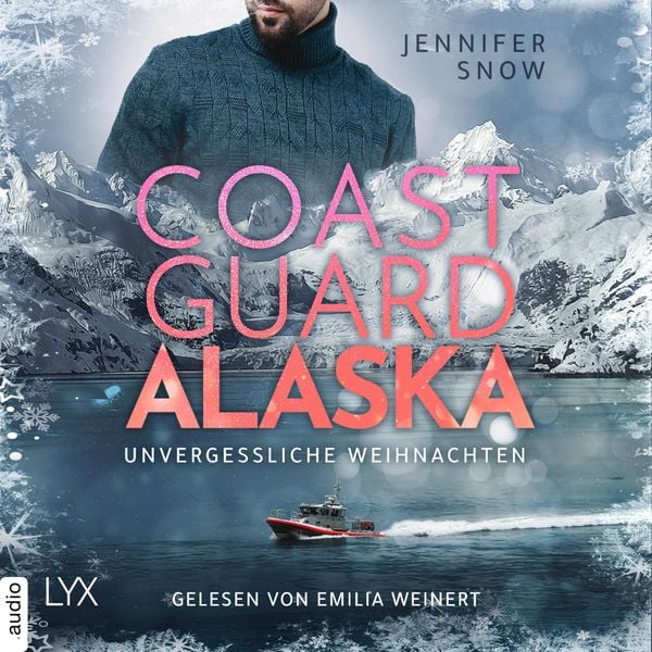 Coast Guard Alaska - Unvergessliche Weihnachten