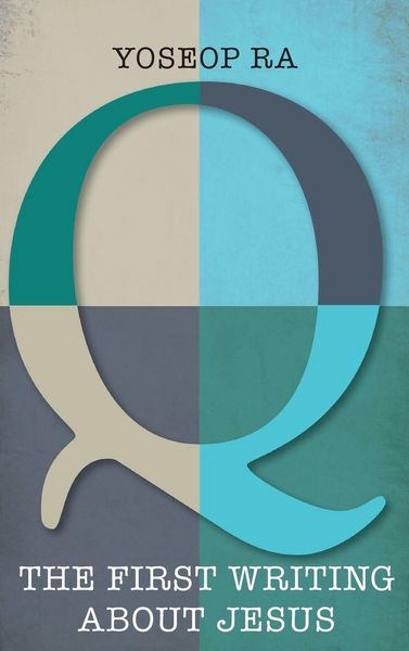 Produktbild: Q, the First Writing about Jesus