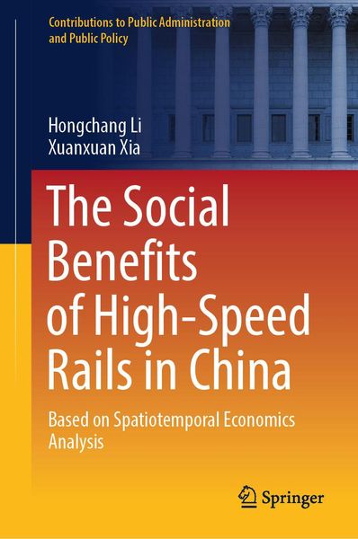 Produktbild: The Social Benefits of High-Speed Rails in China