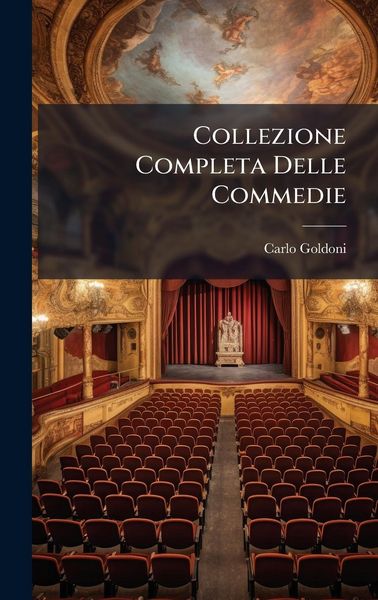 Produktbild: Collezione Completa Delle Commedie