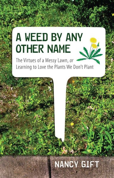 Produktbild: A Weed by Any Other Name