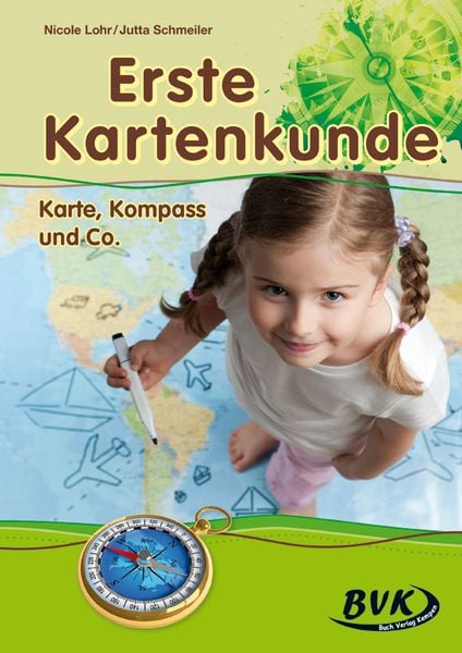 Produktbild: Erste Kartenkunde: Karte, Kompass & Co.